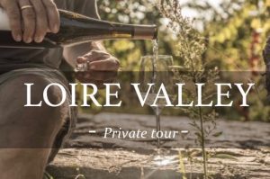 Loire Valley private wine tour