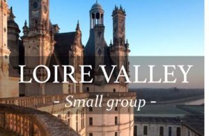 Wine tourism Loire valley in small groups